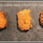 Barres Mars frites - Cinq Fourchettes