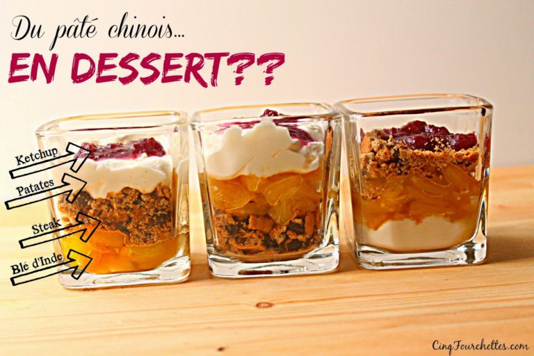 Verrines de pâté chinois... pour dessert! - Cinq Fourchettes