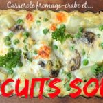 casserole fromage-crabe - Cinq Fourchettes