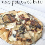 Pizza maison aux poires et brie Cinq Fourchettes