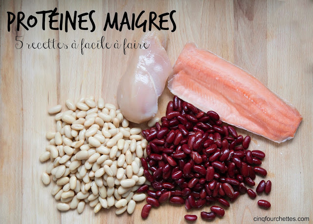 5 recettes faciles à faire avec des protéines maigres - Cinq Fourchettes